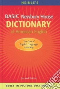 Heinle's Basic Newbury House Dictionary of American English libro in lingua di Rideout Philip M. (EDT), Newbury House (COR)