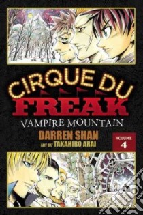 Cirque Du Freak 4 libro in lingua di Shan Darren, Arai Takahiro (ILT)