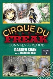 Cirque Du Freak 3 libro in lingua di Shan Darren, Arai Takahiro (ILT)