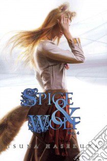 Spice & Wolf 4 libro in lingua di Hasekura Isuna