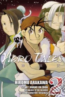 Hero Tales libro in lingua di Arakawa Hiromu (CRT), Zhou Huang Jin