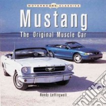 Mustang libro in lingua di Leffingwell Randy
