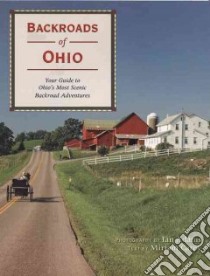 Backroads of Ohio libro in lingua di Carey Miriam, Adams Ian