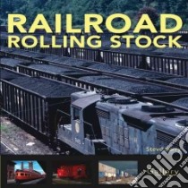 Railroad Rolling Stock libro in lingua di Barry Steve