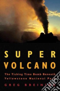 Super Volcano libro in lingua di Breining Greg