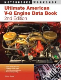 Ultimate American V-8 Engine Data Book libro in lingua di Sessler Peter C.