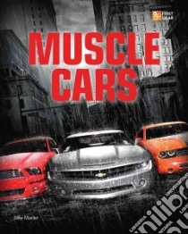 Muscle Cars libro in lingua di Mueller Mike
