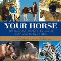 Your Horse libro in lingua di Henderson Carolyn, Lynghaug Fran (EDT)