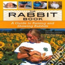 The Rabbit Book libro in lingua di Johnson Samantha, Johnson Daniel (PHT)