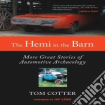 The Hemi in the Barn libro in lingua di Cotter Tom, Leno Jay (FRW)