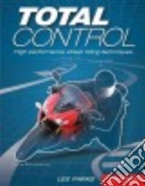 Total Control libro in lingua di Parks Lee, Buell Erik (FRW)