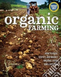 Organic Farming libro in lingua di Fossel Peter V.