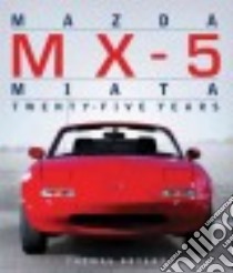 Mazda MX-5 Miata libro in lingua di Bryant Thomas L.
