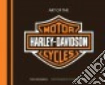 Art of the Harley-Davidson Motorcycle libro in lingua di Gingerelli Dain, Blattel David (PHT)