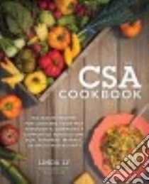 The Csa Cookbook libro in lingua di Ly Linda, Taylor Will (PHT)