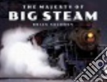 The Majesty of Big Steam libro in lingua di Solomon Brian