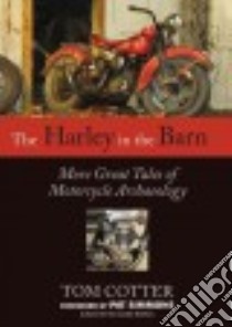 The Harley in the Barn libro in lingua di Cotter Tom, Simmons Pat (FRW)