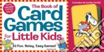 The Book of Card Games for Little Kids libro in lingua di MacColl Gail, Gelen Michael (ILT)