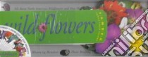 Wildflowers libro in lingua di Workman Publishing (COR)
