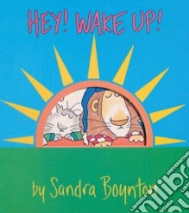Hey! Wake Up! libro in lingua di Boynton Sandra