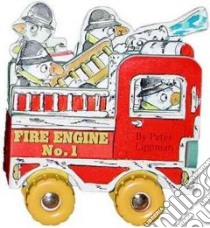 Fire Engine No. 1 libro in lingua di Lippman Peter