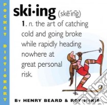 Skiing libro in lingua di Beard Henry, McKie Roy
