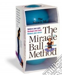 The Miracle Ball Method libro in lingua di Petrone Elaine