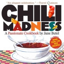 Chili Madness libro in lingua di Butel Jane, Vibbert Carolyn (ILT)