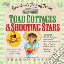 Toad Cottages & Shooting Stars libro in lingua di Lovejoy Sharon, Duisterhof Miki (PHT)