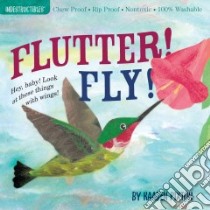 Flutter! Fly! libro in lingua di Pixton Kaaren