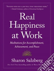 Real Happiness at Work libro in lingua di Salzberg Sharon