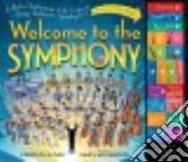 Welcome to the Symphony libro in lingua di Sloan Carolyn, Williamson James (ILT)