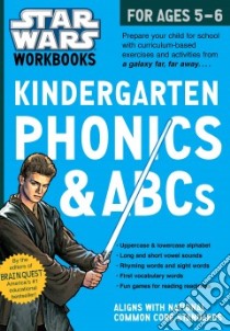Star Wars Kindergarten Phonics & ABCs, for Ages 5-6 libro in lingua di Workman Publishing (COR)