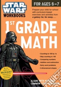 Star Wars Workbook - Grade 1 Math! libro in lingua di Brain Quest (COR), Jordan Tamika (EDT)