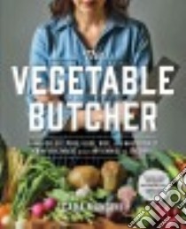The Vegetable Butcher libro in lingua di Mangini Cara