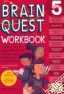 Brain Quest Grade 5 libro in lingua di Heos Bridget, Rockefeller Matt (ILT), Tredick Kim (EDT)