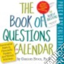 The Book of Questions 2016 Calendar libro in lingua di Stock Gregory Ph.D.