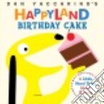 Birthday Cake libro in lingua di Yaccarino Dan