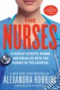 The Nurses libro in lingua di Robbins Alexandra