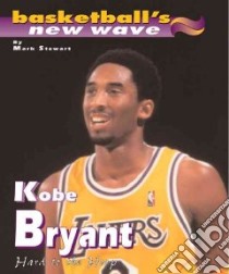 Kobe Bryant libro in lingua di Stewart Mark