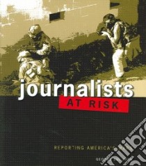 Journalists at Risk libro in lingua di Sullivan George
