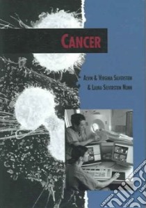 Cancer libro in lingua di Silverstein Alvin, Silverstein Virginia B., Nunn Laura Silverstein