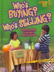 Who's Buying? Who's Selling? libro in lingua di Larson Jennifer S.