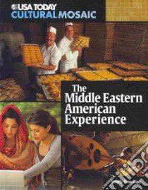 The Middle Eastern American Experience libro in lingua di Donovan Sandy