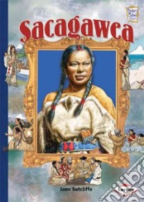 Sacagawea libro in lingua di Sutcliffe Jane