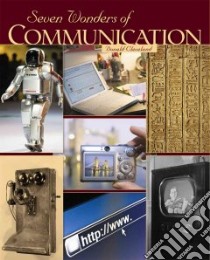 Seven Wonders of Communication libro in lingua di Cleveland Donald