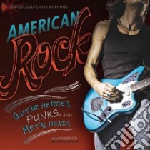 American Rock libro in lingua di Farseth Erik