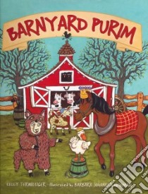Barnyard Purim libro in lingua di Terwilliger Kelly, Newman Barbara Johansen (ILT)