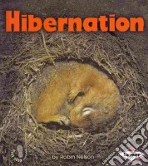 Hibernation libro in lingua di Nelson Robin