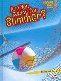 Are You Ready for Summer? libro in lingua di Anderson Sheila